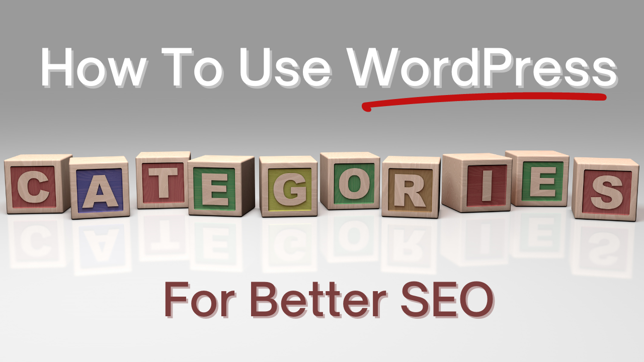 Wordpress Categories for Better SEO